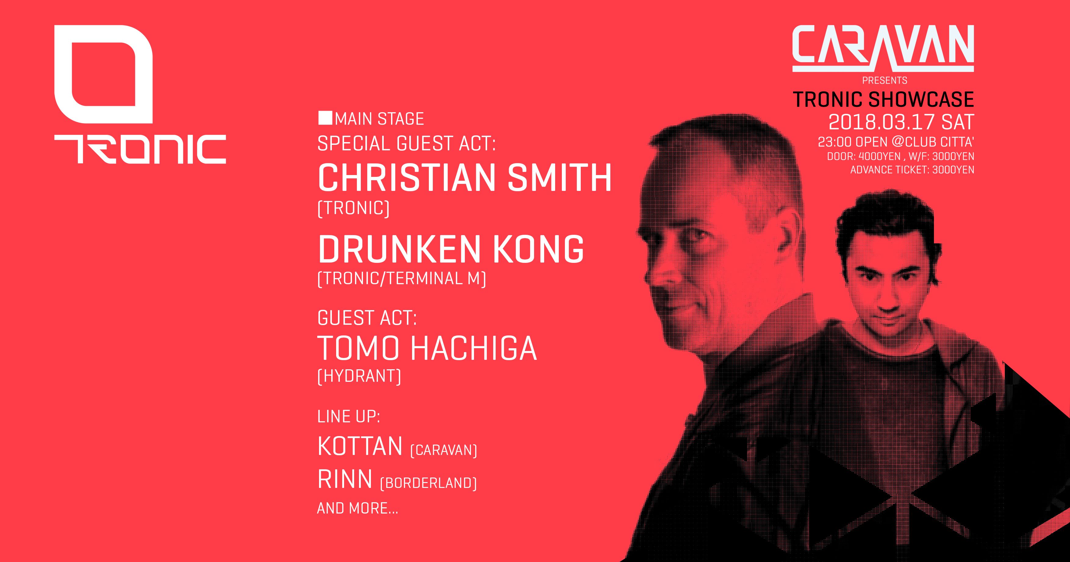 CARAVAN presents TRONIC SHOWCASE