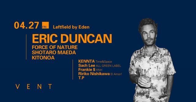 Eric Duncan at Leftfield by Eden