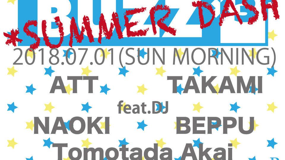 BUZZ × 3 -SUMMER DASH- (6F)