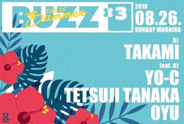 BUZZ × 3 -END OF SUMMER- (6F AFTER)