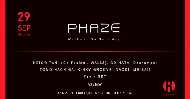 PHAZE weekend