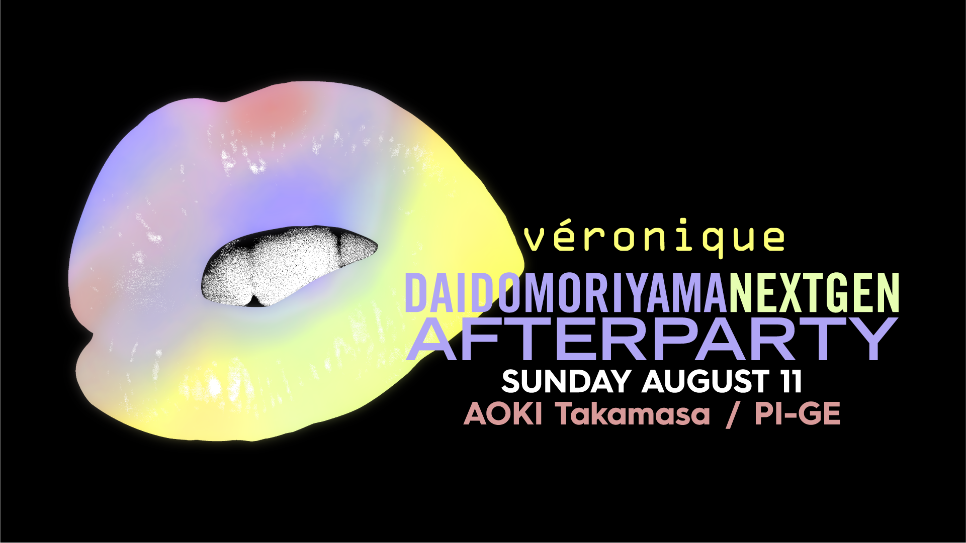 DAIDO MORIYAMA NEXT GEN AFTER PARTY DAY10