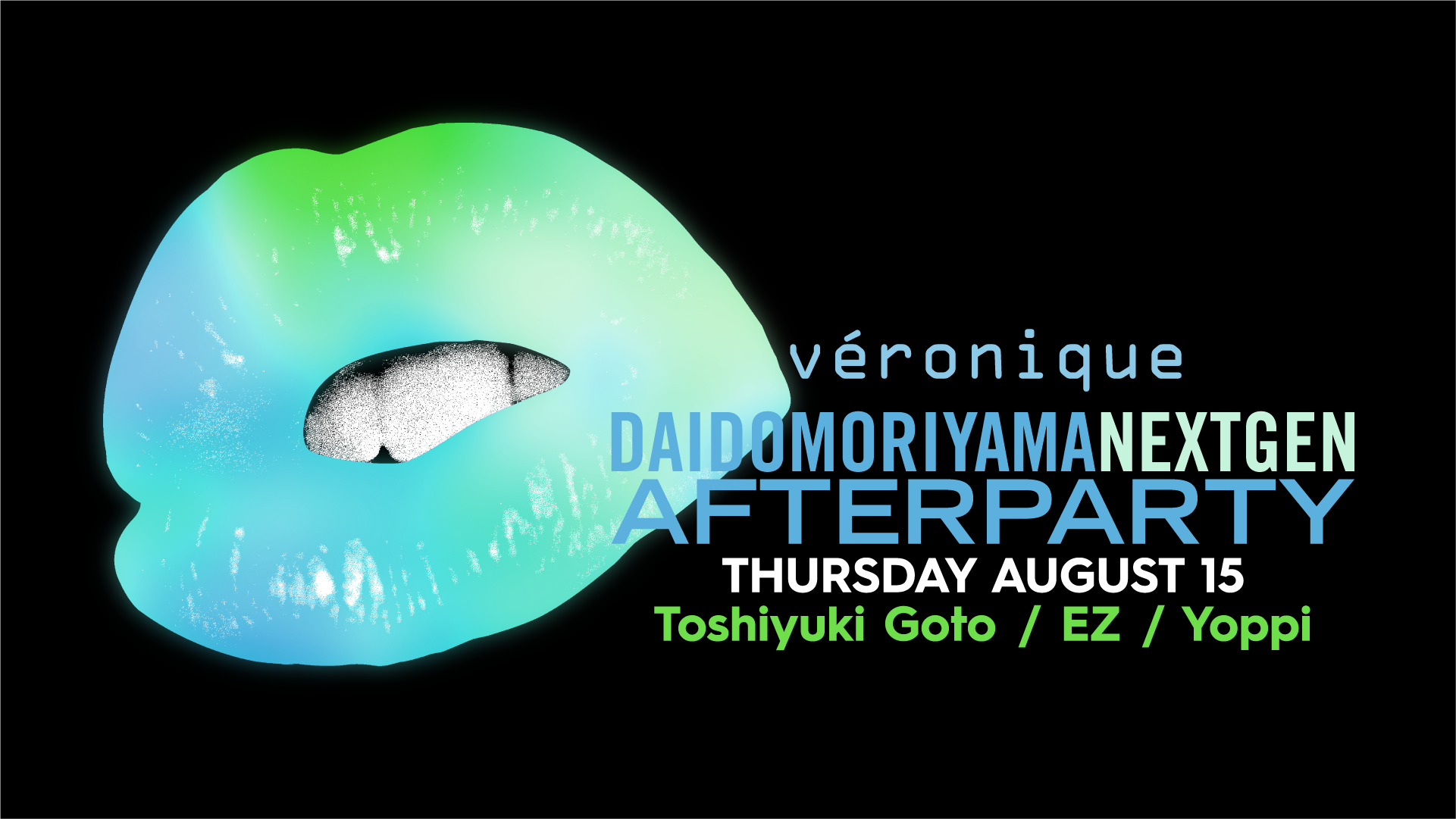 DAIDO MORIYAMA NEXT GEN AFTER PARTY DAY14