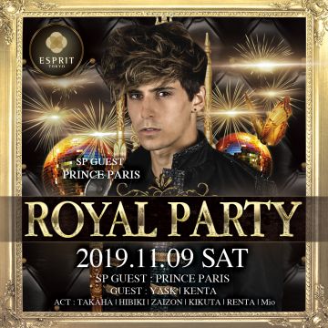 ROYAL PARTY