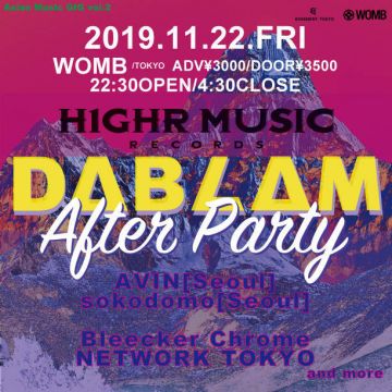 ASIAN MUSIC GIG DABLAM vol.2 After Party feat.H1GHR MUSIC