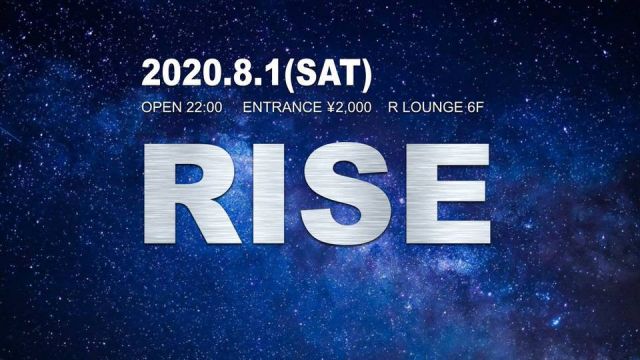 RISE (NIGHT)