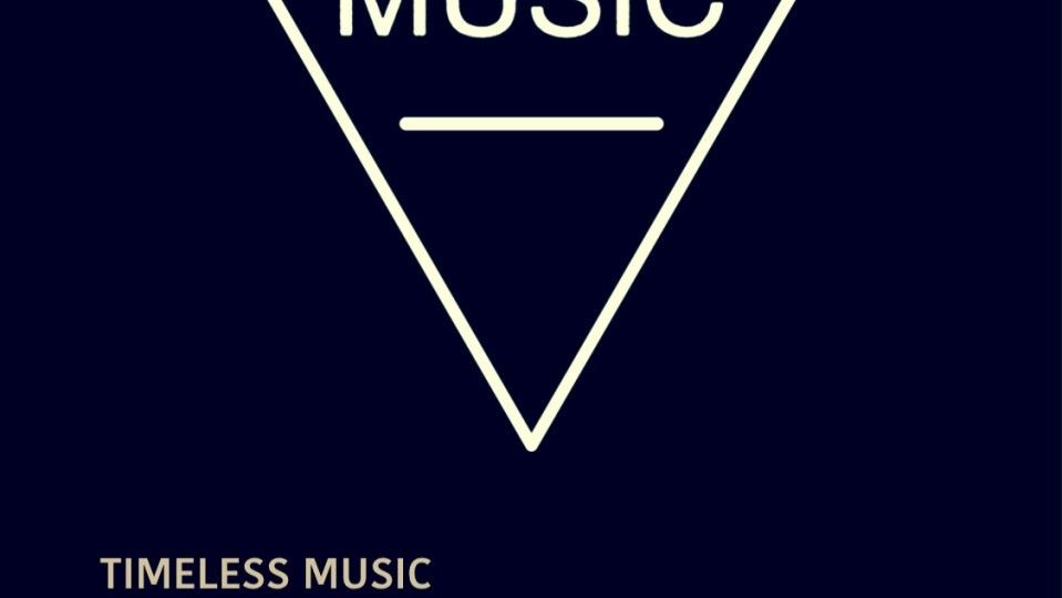 TIMELESS MUSIC
