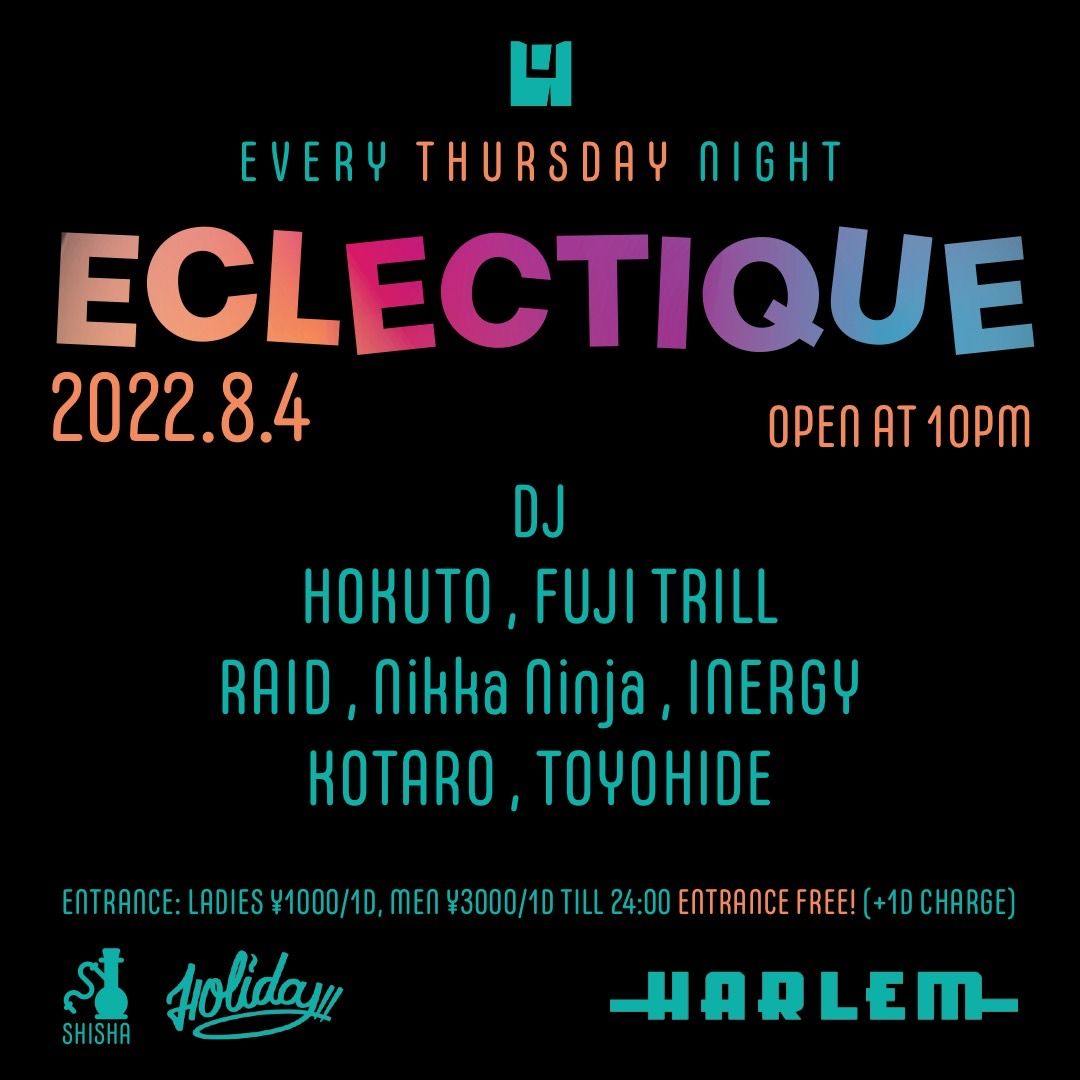 HOKUTO & FUJI TRILL presents ECLECTIQUE