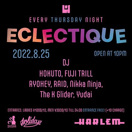 HOKUTO & FUJI TRILL presents ECLECTIQUE