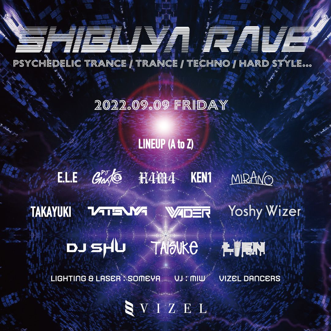 SHIBUYA RAVE