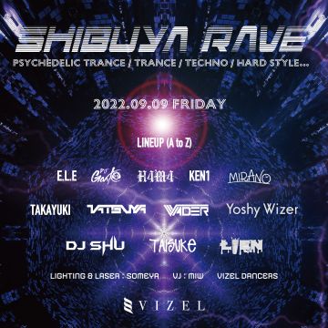 SHIBUYA RAVE