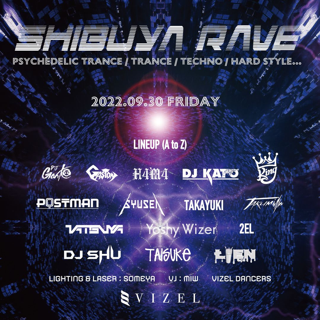 SHIBUYA RAVE
