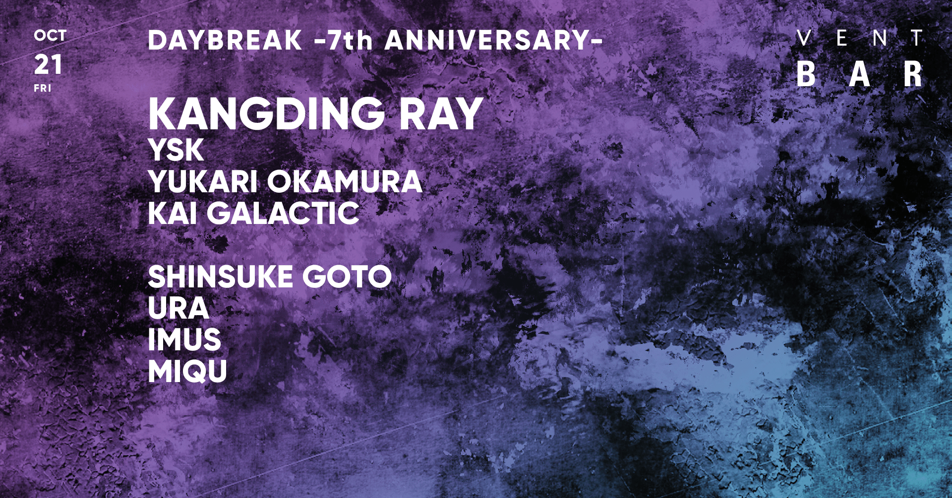 Kangding Ray / DAYBREAK 7th ANNIVERSARY