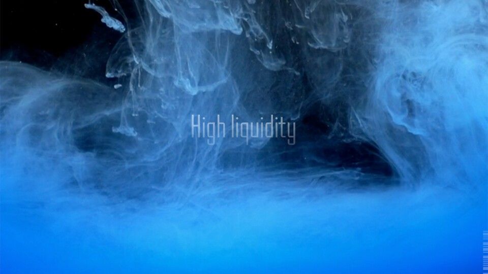 High liquidity