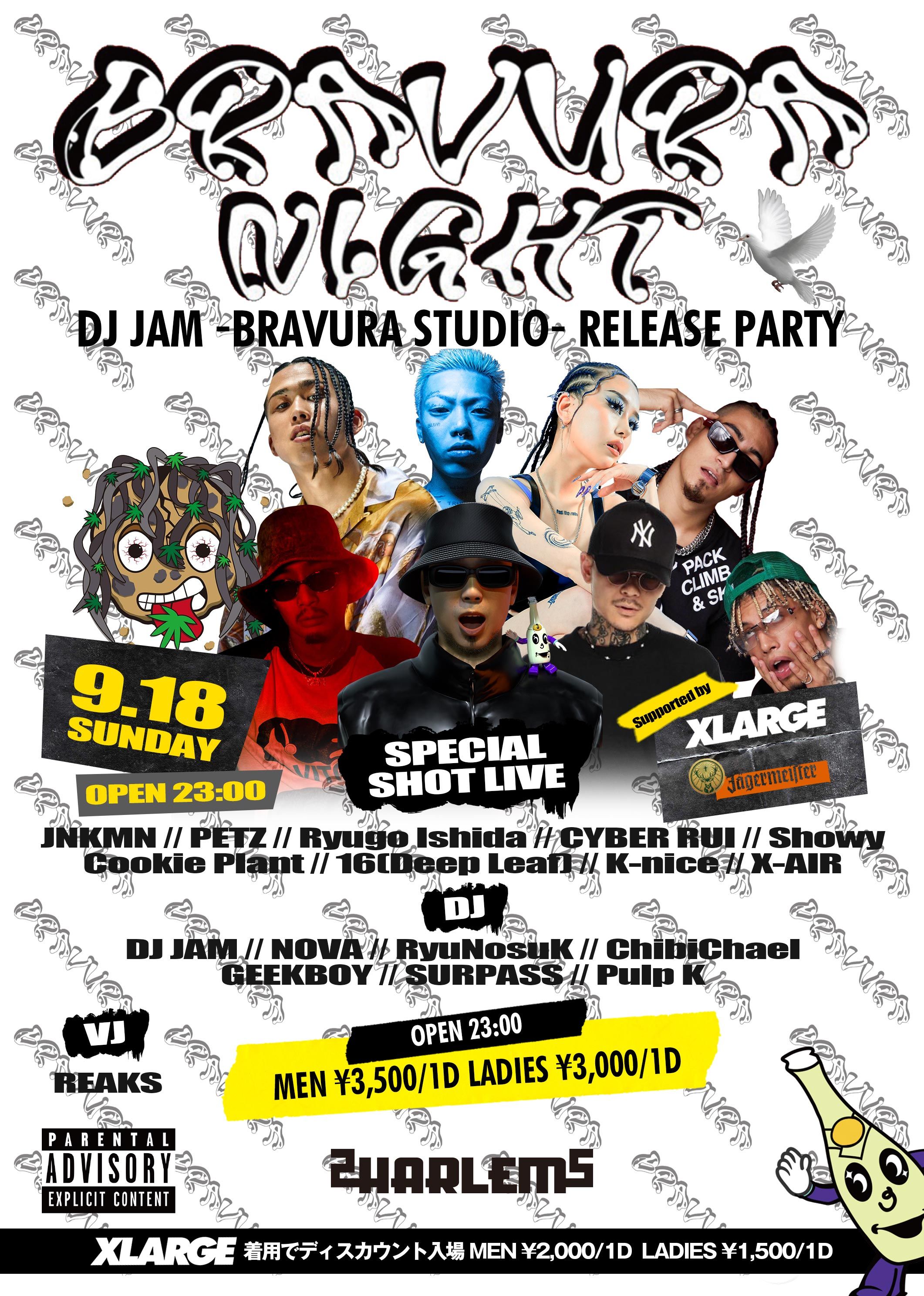 BRAVURA NIGHT -DJ JAM “BRAVURA STUDIO” RELEASE PARTY-