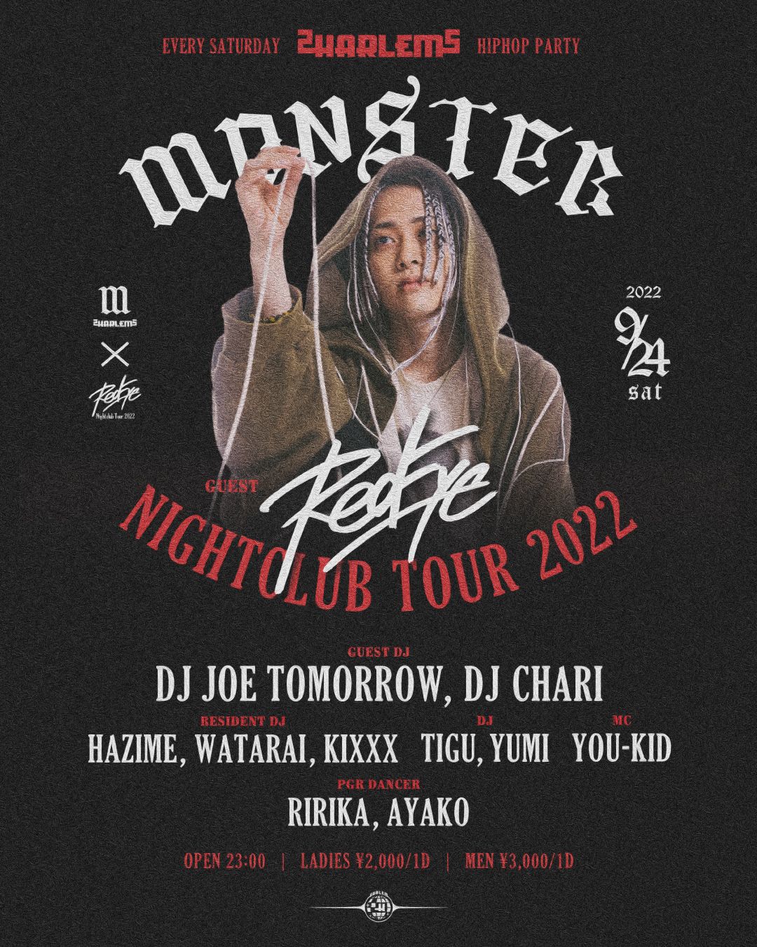 MONSTER -RedEye NIGHTCLUB TOUR 2022-