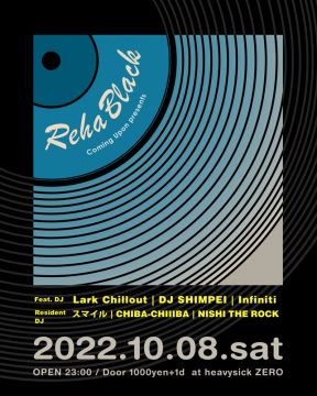 Coming Upon presents ｢REHABLACK｣