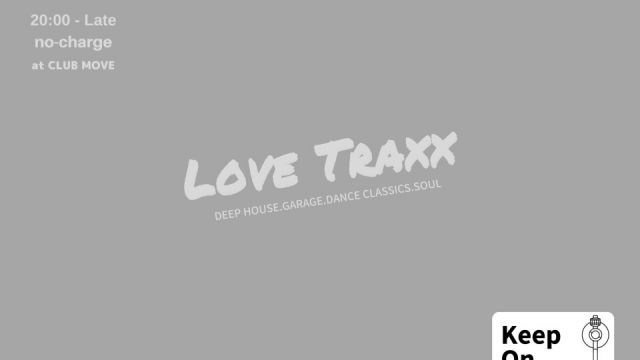 LOVE TRAXX