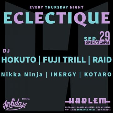 HOKUTO & FUJI TRILL presents ECLECTIQUE