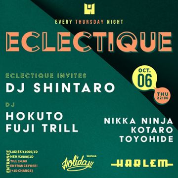 HOKUTO & FUJI TRILL presents ECLECTIQUE
