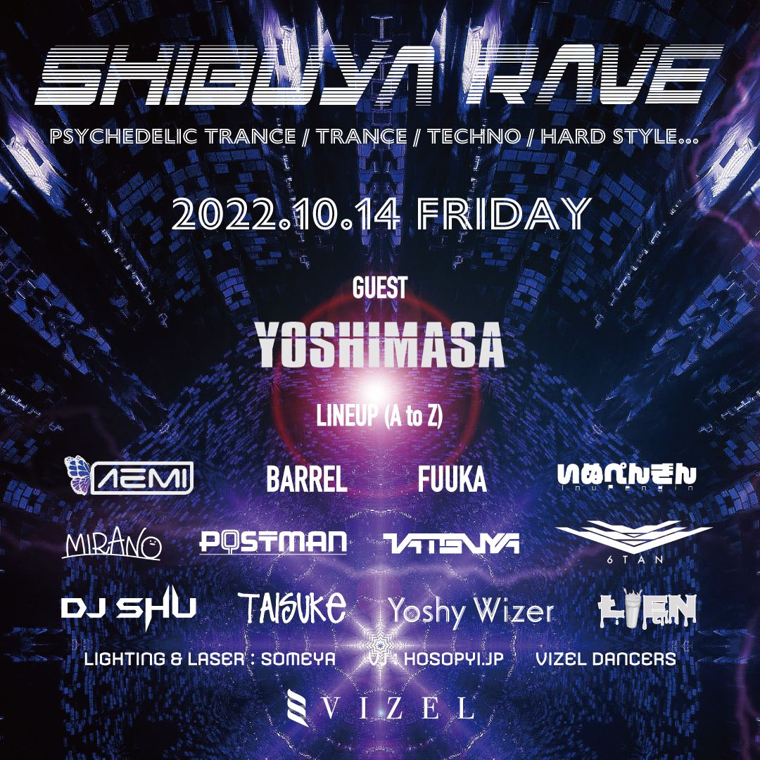 SHIBUYA RAVE