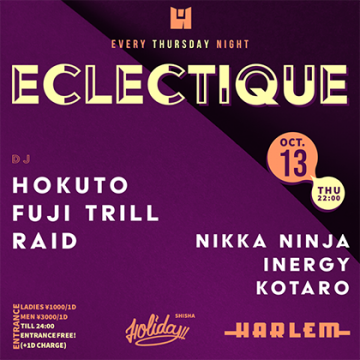 HOKUTO & FUJI TRILL presents ECLECTIQUE