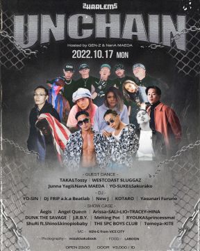 UNCHAIN -Hosted by GEN-Z & NanA MAEDA-