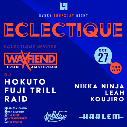 HOKUTO & FUJI TRILL presents ECLECTIQUE