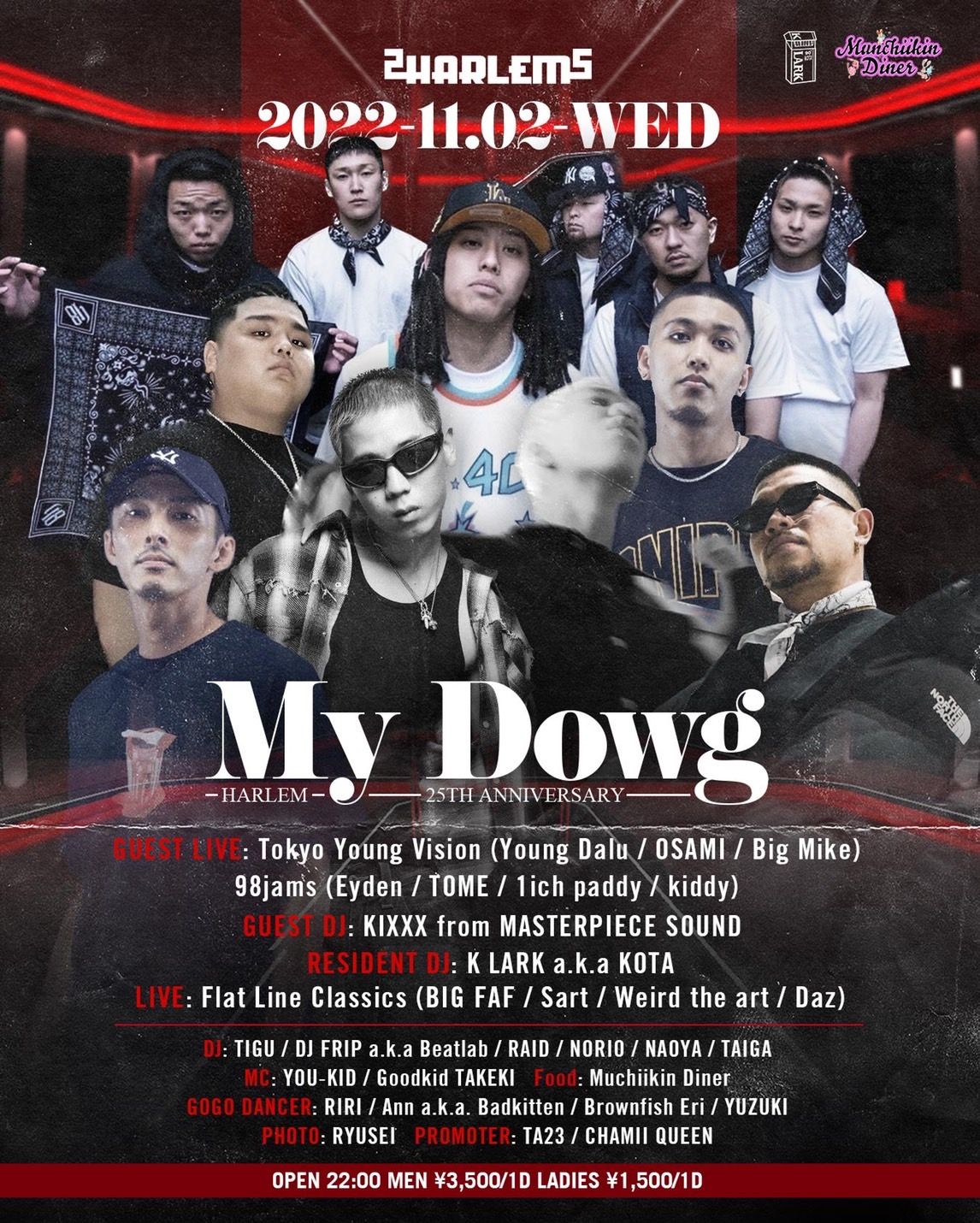 My Dowg -HARLEM 25th Anniversary-