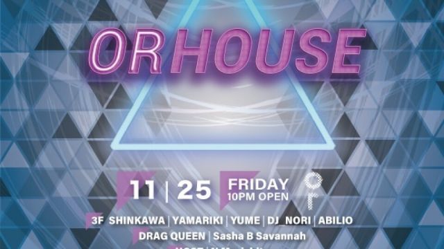 OR HOUSE