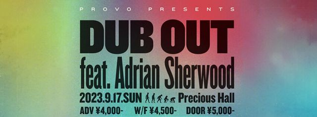DUB OUT feat. Adrian Sherwood