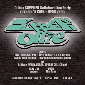 Ollie × SUPPLIER Collaboration Party