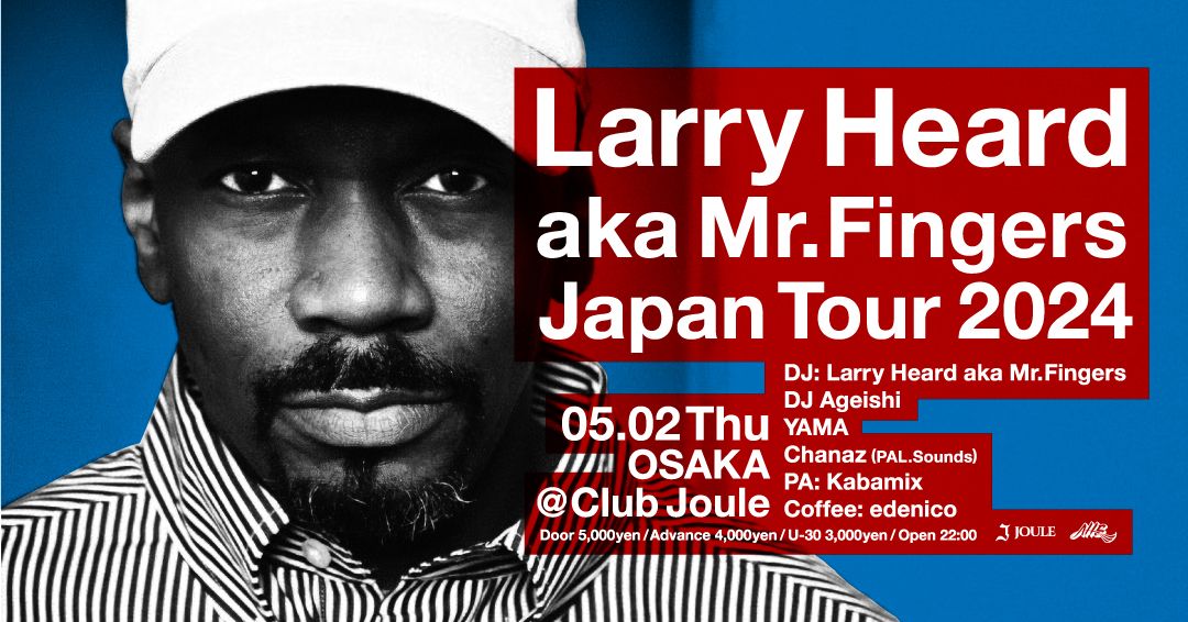 Larry Heard aka Mr.Fingers Japan Tour 2024