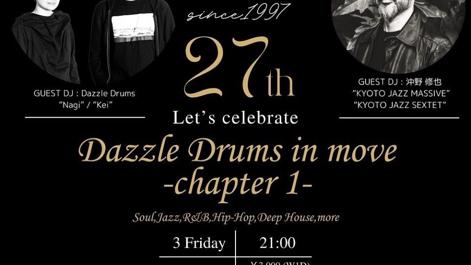 ～CLUB MOVE 27th Anniversary Special～ Dazzle Drums in MOVE -chapter 1-