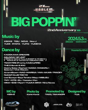 BIG POPPIN' 2nd Anniversary -HARLEM 27TH ANNIVERSARY PARTY-