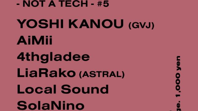 - NOT A TECH - #5