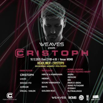 WEAVES PRESENTS CRISTOPH