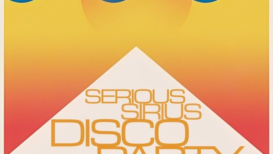 Serious Sirius Disco Party
