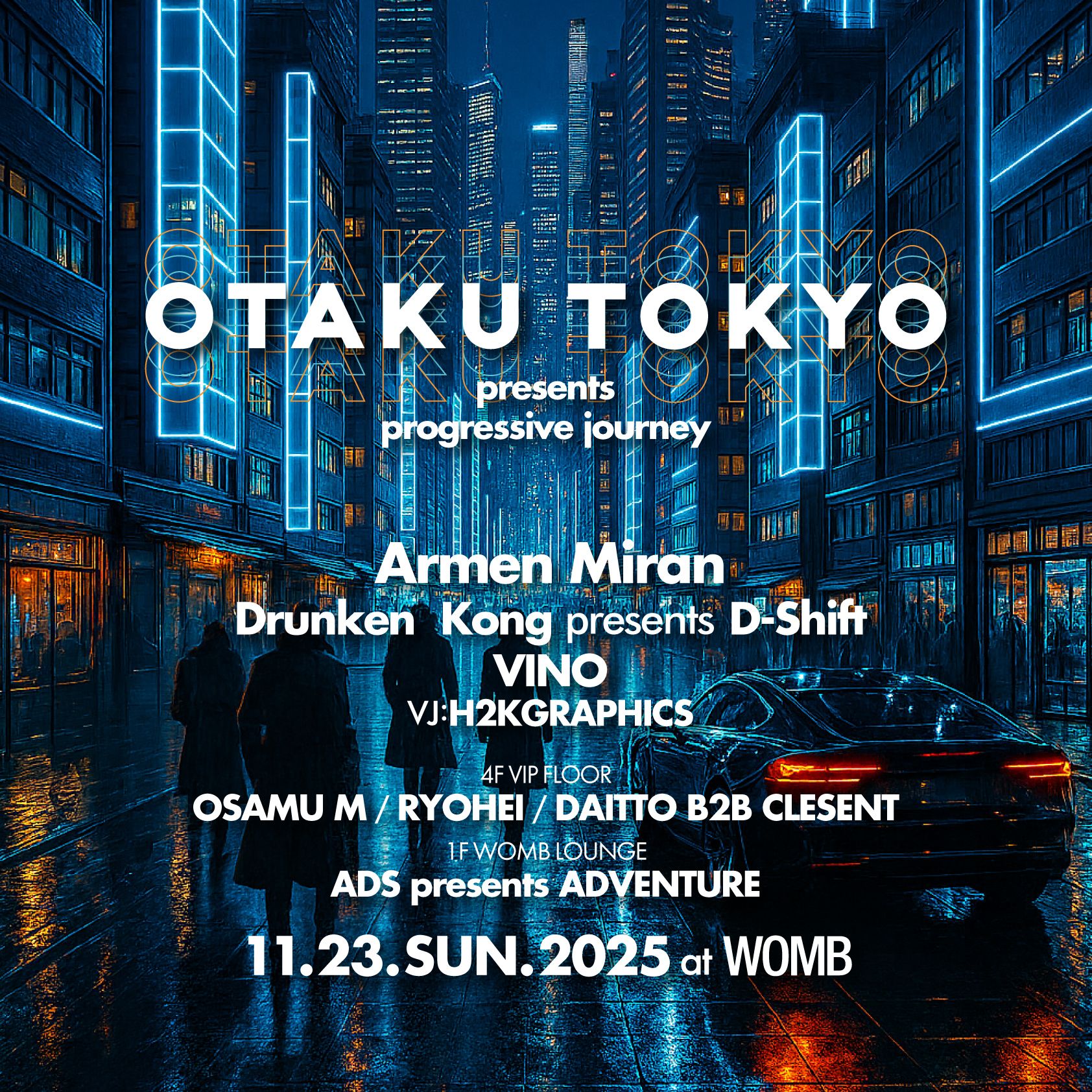 OTAKU TOKYO PRESENTS PROGRESSIVE JOURNEY