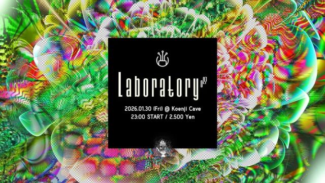 Koenji Cave presents ▶ Laboratory Vol.27