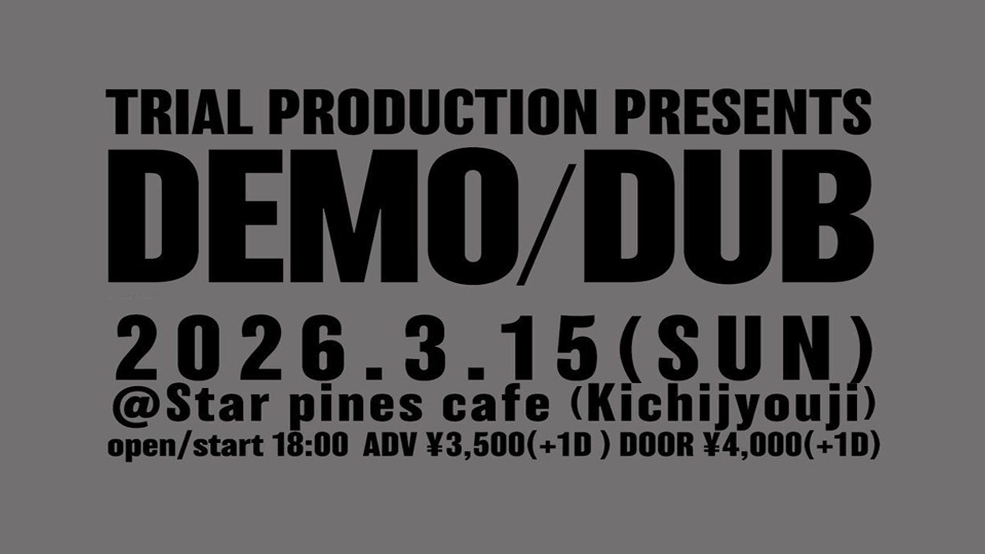 TRIAL PRODUCTION PRESENTS [ DEMO/DUB ]