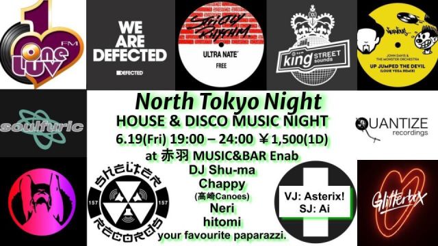 North Tokyo Night -House & Disco Music Night- 