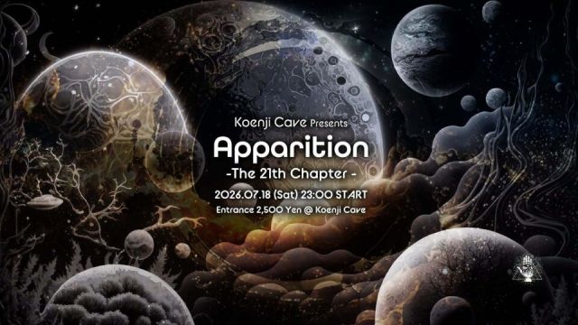 Koenji Cave presents - Apparition - The 21st Chapter