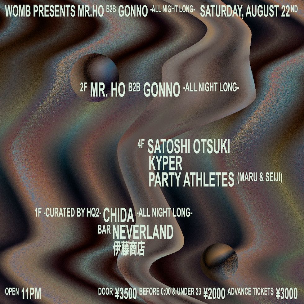 WOMB PRESENTS MR.HO B2B GONNO -ALL NIGHT LONG-