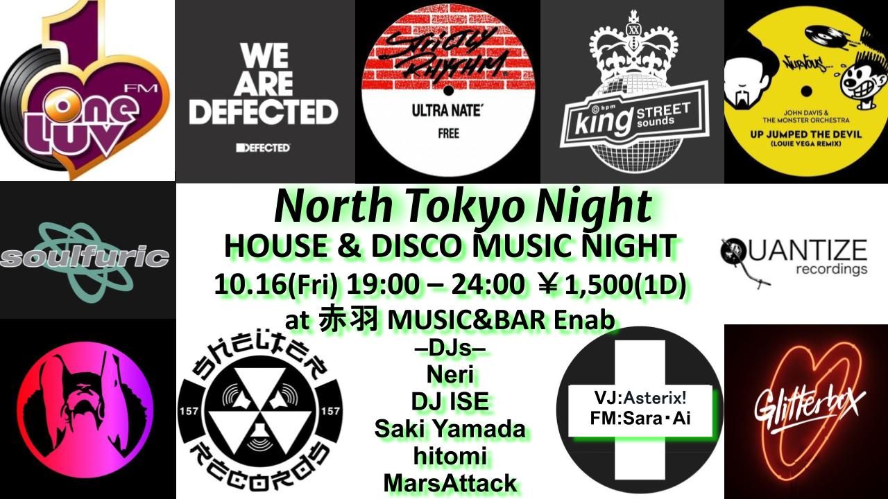North Tokyo Night – House & Disco Music Night –