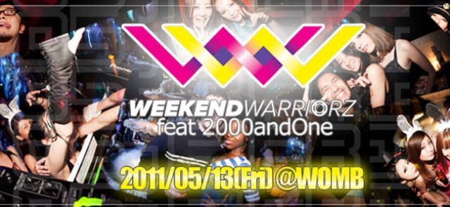 WEEKEND WARRIORZ feat 2000 and One
