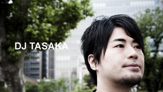 DJ TASAKA