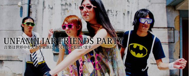 UNFAMILIAR FRIENDS PARTY