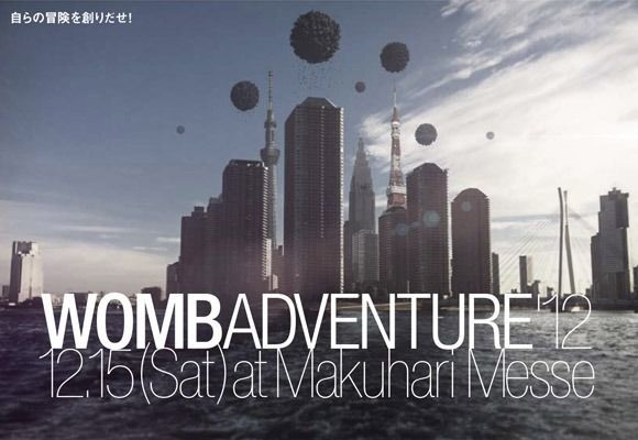 「WOMB ADVENTURE'12」WOMB WORLD WIDE AREA追加ラインナップに「Nina Kraviz」「Mark E」らが追加&RAFT TOKYO AREA全ラインナップが発表