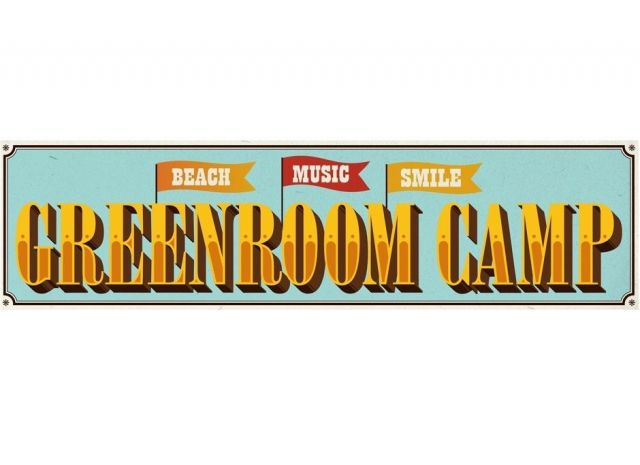 「GREENROOM CAMP」開催決定&第1弾ラインナップ発表